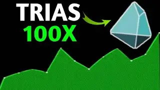 Trias Will Be HUGE! 💥💰 100X Your Money 🔥 | Don't Miss This Crypto Revolution 🚀 