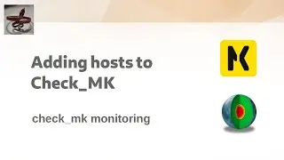 [ check_mk 4 ] How to add hosts to monitoring in check_mk