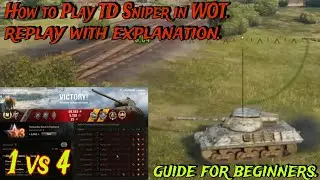 M36 JACKSON - 9 kills 3.2k damage. beginner's guide with explanations. how to play TD sniper in WOT.