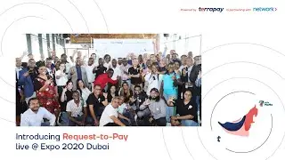 Introducing Request-to-Pay live @ Expo 2020 Dubai