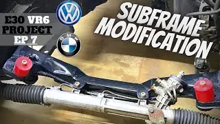 E30 Subframe modification - E30 VR6 PROJECT EP.7