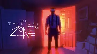 twilight zone VR | жру таблетки и пугаюсь