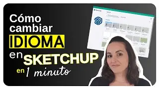 SketchUp: Cambia el idioma en 3 pasos (¡Fácil y rápido!)