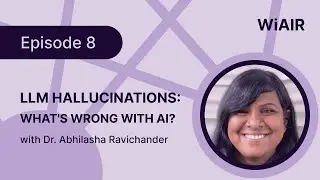 LLM Hallucinations and Machine Unlearning, with Dr. Abhilasha Ravichander