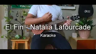 Natalia Lafourcade - El fin Karaoke