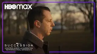 Succession | Dentro del episodio #10 | HBO Max
