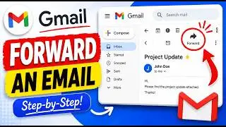 Learn how to forward an email in Gmail with this easy step-by-step tutorial.