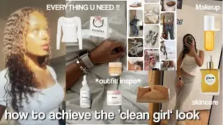 how to get the 'clean girl' aesthetic