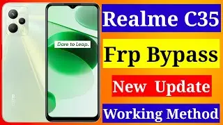 realme c35 frp bypass new trick 2025 | realme c35 frp bypass | realme c35 rmx3511 frp bypass 2025 ..