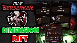 Dimension Rift and its rewards // Idle Berserker Beginners Guide