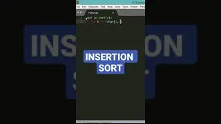 Python INSERTION SORT Algorithm   #shorts #python #dsa