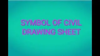 civil engg Drawing sheet Symbols for Material of Contruction.