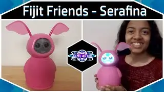 A Dancing and Chatty Robot!? | STEAM Robot Reviews | Fijit Friends: Serafina