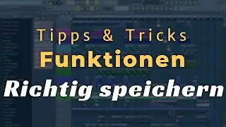 RICHTIG SPEICHERN - FL Studio 20/12/11 [Tutorial/Deutsch/German]