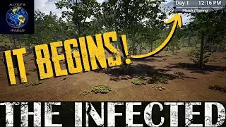 The Infected - Let's Play Ep1 - And So It Begins!!!