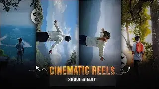 Edit Viral Cinematic Reels | Capcut Video Editing | Complete Tutorial