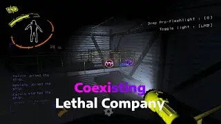 Coexisting in Lethal Company 3