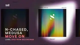 N-Chased, Medusa - Move On