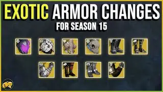 Season 15 Exotic Armor Changes - Buffs, Nerfs and Reworks - Destiny 2