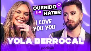 Yola Berrocal: Del exorcismo al inglés en una entrevista QUERIDO HATER | MALBERT