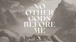 Ten Commandments - No Other gods Before Me - Week One