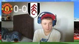 FULHAM VS MAN UNITED LIVE WATCHALONG