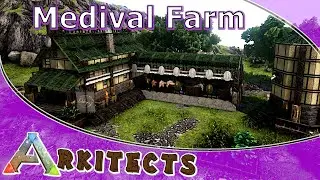 ARK: How to Build A Medival Farm 