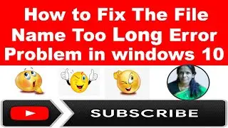 How to Fix The File Name Too Long Error Problem in windows 10 | ratan agarwal it informer