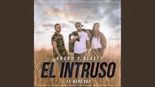 El Intruso (Dime Quien Es)