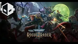 Warhammer 40,000: Rogue Trader 4K PC Gameplay Launch Build