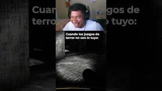 Los juegos de terror no son lo mío