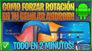 How to Rotate the Screen of my Android Cell Phone (2021) 📱 Force Any Application to Landscape Mode.