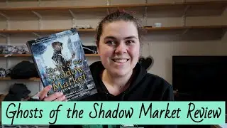 Ghosts of the Shadow Market Review (SPOILERS)
