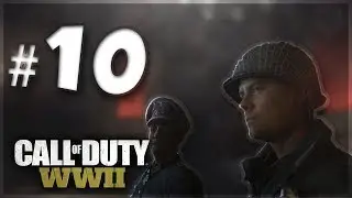 Call of Duty WW2 Walkthrough Part 10 - France Reclaimed Paris