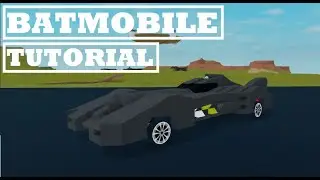 Plane Crazy Batmobile Roblox Tutorial