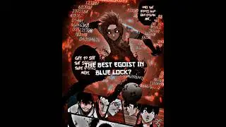The Best Egoist in Blue Lock!