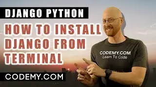 Install Django And Startproject - Air Quality Weather App #5