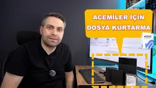 ACEMİLER İÇİN DOSYA KURTARMA |  SİLİNEN TÜM DOSYALARINIZI KURTARIN