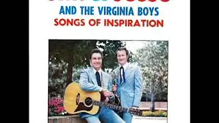 When My Savior Reached Down For Me - Jim & Jesse and The Virginia Boys (1978)