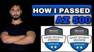 How to Pass AZ 500 | Azure Certifications | Azure Security Engineer Exam | AZ 500 Review