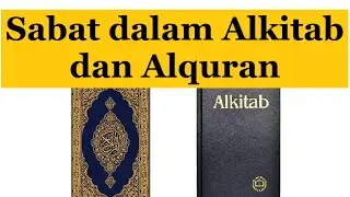 Sabat dalam Alkitab dan Alquran