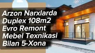 Arzon Uy Duplex 108m2 5-Xona Evro Remont Mebel Texnikasi Bilan