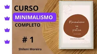 1. Curso Minimalismo completo - apresentação
