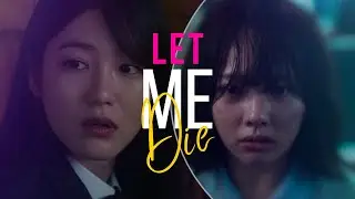 Let Me Die | The Glory | She was being bullied by her own classmates