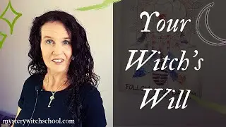 Magickal Will and the Witch's Pyramid - Spell Work Tip
