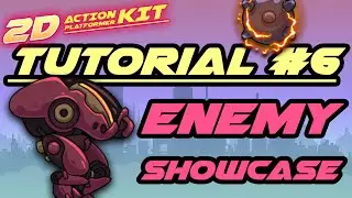 2D Action Platformer Kit Tutorial #6 Enemy Showcase
