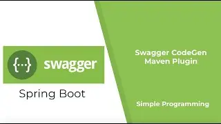 Spring Boot - with Swagger CodeGen Maven Plugin | Simple Programming