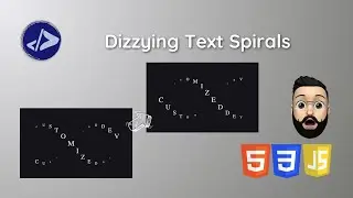 Text Animation | Customized Dev | Create a Dizzying Text Spirals using HTML, CSS & JavaScript
