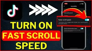 How to Turn On Fast Scroll Speed on Tiktok | Tiktok Scrolling Very Slowly? (2024)