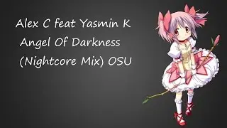 Alex C feat Yasmin K – Angel Of Darkness (Nightcore Mix) OSU | Stop-motion | Pullip MV |